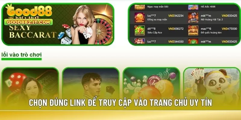 Chọn đúng link để truy cập vào trang chủ uy tín